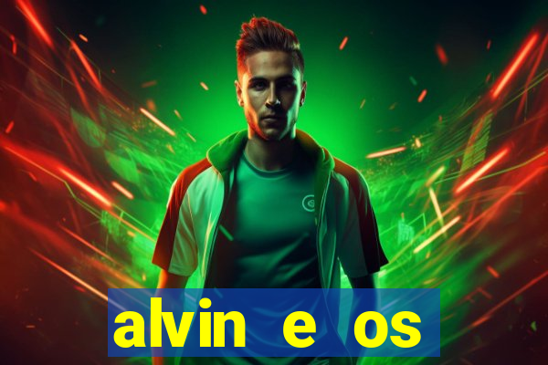 alvin e os esquilos 3 rede canais